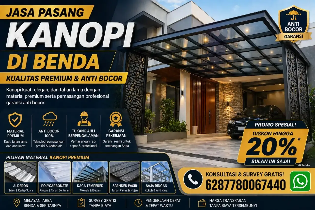 Jasa Pasang Kanopi di Benda Premium & Anti Bocor