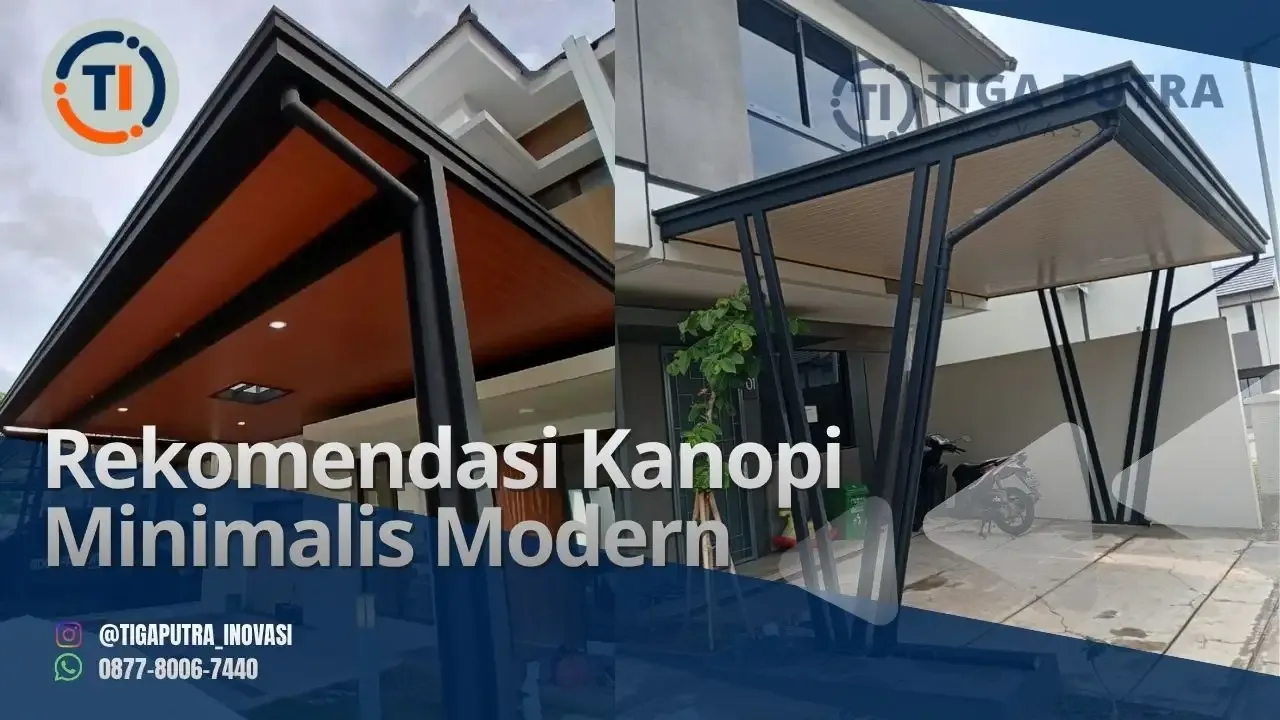 Rekomendsi Kanopi minimalist Modern untuk Rumah